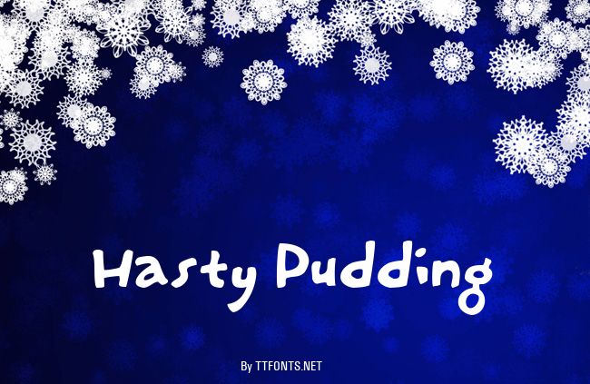 Hasty Pudding example